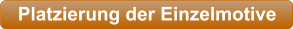 Platzierung der Einzelmotive